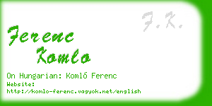 ferenc komlo business card